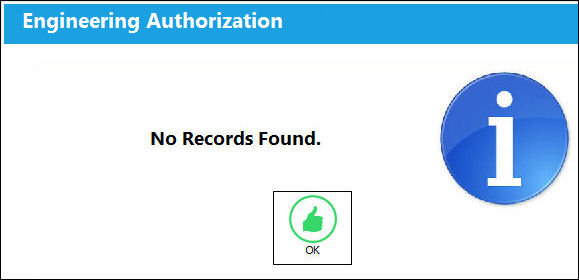 12_Warning_EngineeringAuthorization(noRecordsFound)