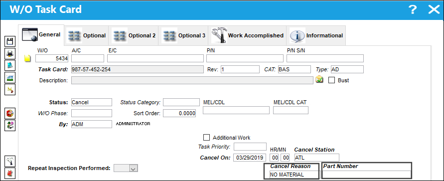 WOTCREASON MANDATORY Cancel Part Number Field