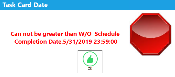 Work Order Task Card Close Date Error