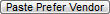 Paste_Prefer_Vendor_button