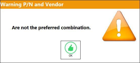 Warning PN Vendor Not Preferred Combination